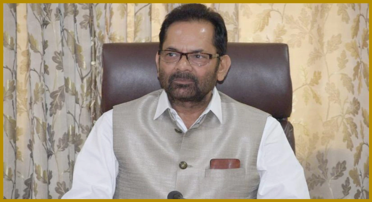 ప్రపంచ సంకటంలోనూ భారత్ సురక్షితంగా ఉంది: ముఖ్తార్ అబ్బాస్ నక్వీ